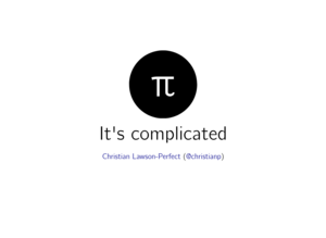 main image for π - It's complicated